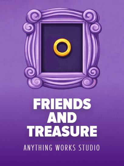 Friends and Treasure
