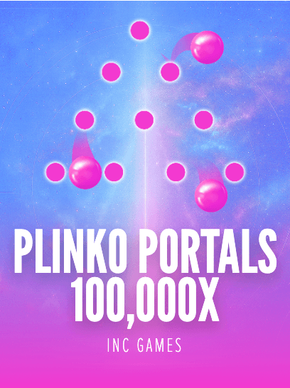 Plinko Portals 100,000x