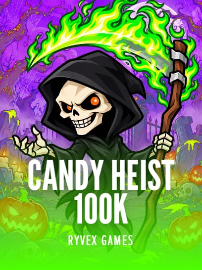 CANDY HEIST 100K