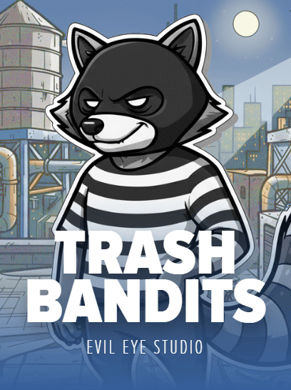 Trash Bandits