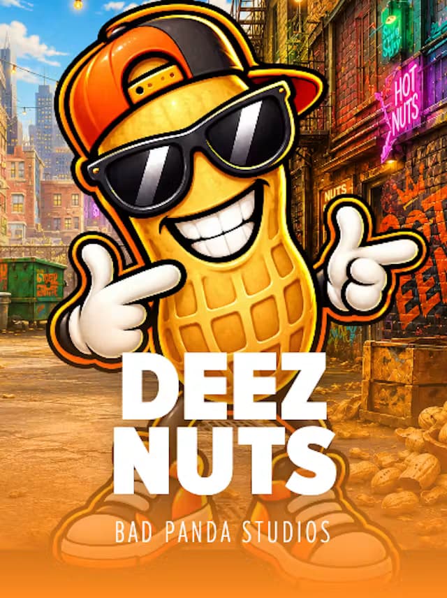 DEEZ NUTS