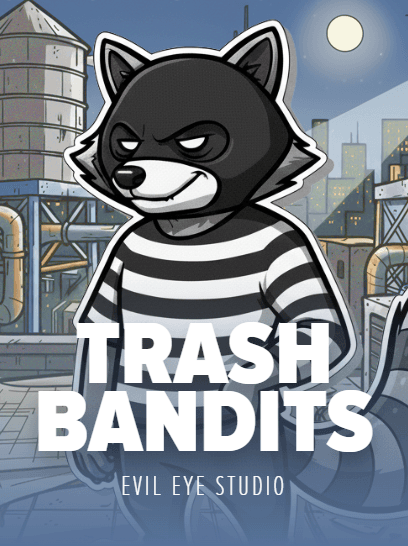 Trash Bandits