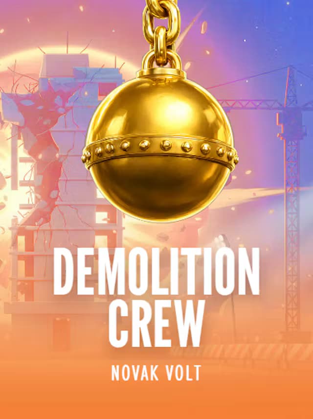 Demolition Crew